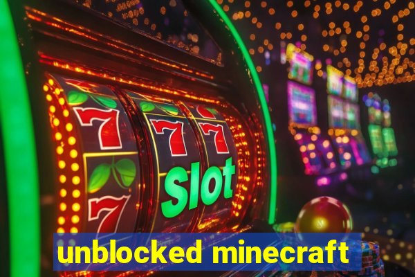 unblocked minecraft